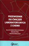 Przewodnik do ćwiczeń laboratoryjnych z chemii