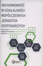 Rachunkowość w działalności współczesnych jednostek