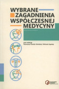 Wybrane zagadnienia wspólczesnej medycyny